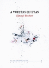 A VUELTAS QUIETAS: portada