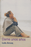 DAME UNOS AñOS: portada