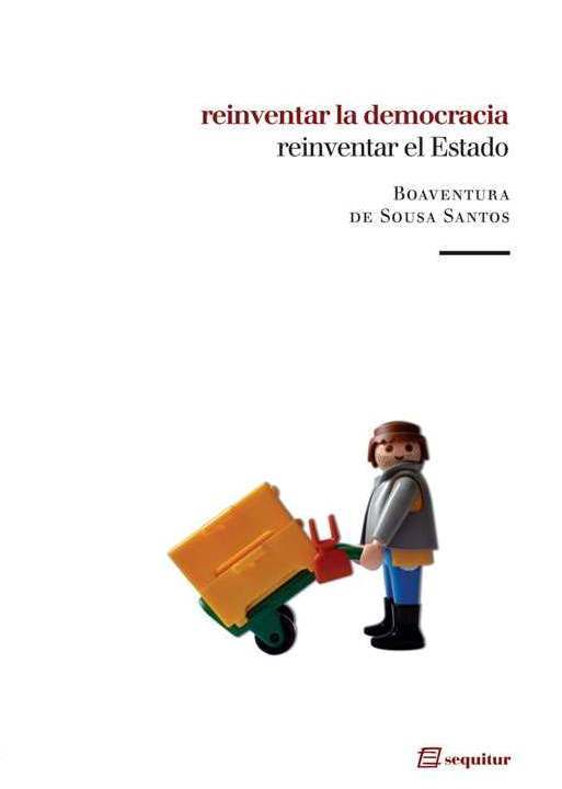 REINVENTAR LA DEMOCRACIA, REINVENTAR EL ESTADO 6ªED: portada