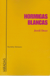 HORMIGAS BLANCAS: portada