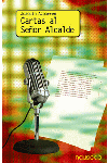 CARTAS AL SEñOR ALCALDE: portada