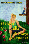 HADA MARIQUILLA/MAGO GAZPACHO: portada