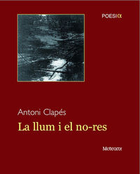 Llum i el no-res, la: portada