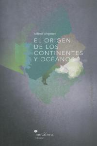 ORIGEN DE LOS CONTINENTES Y OCEANOS,EL: portada