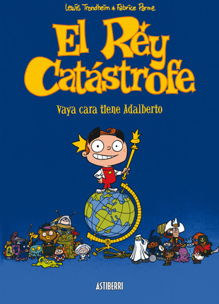 EL REY CATASTROFE 1. VAYA CARA TIENE ADALBERTO: portada