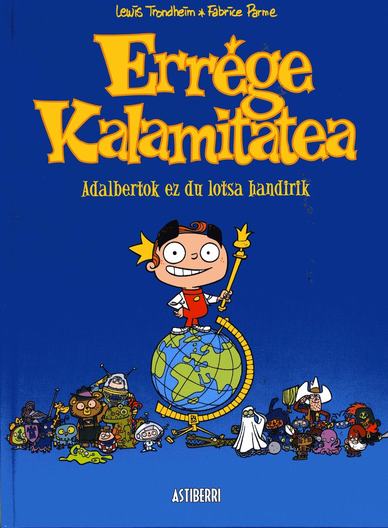 ERREGE KALAMITATEA 1. ADALBERTOK EZ DU LOTSA HANDIRIK: portada