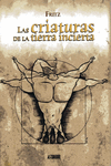 LAS CRIATURAS DE LA TIERRA INCIERTA: portada