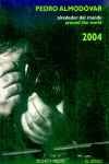 PEDRO ALMODOVAR CALENDARIO 2004: portada