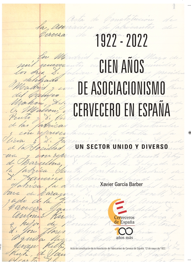 1922-2022 CIEN AÑOS DE ASOCIACIONISMO CERVECERO EN ESPAÑA: portada