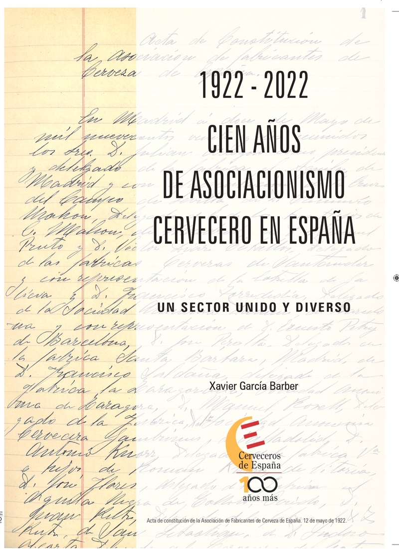 1922-2022 CIEN AOS DE ASOCIACIONISMO CERVECERO EN ESPAA: portada