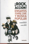 ROCK ACCION ENSAYOS SOBRE CINE Y MUSICA POPULAR: portada