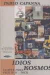 IDIOS KOSMOS CLAVES PARA PHILIP K.DICK: portada