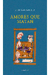 AMORES QUE MATAN: portada