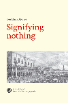 SIGNIFYING NOTHING: portada