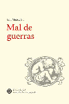 MAL DE GUERRAS: portada