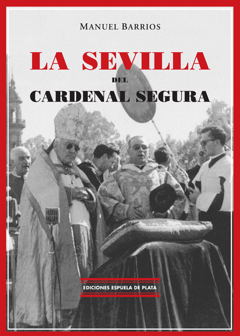 SEVILLA DEL CARDENAL SEGURA: portada