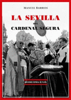 SEVILLA DEL CARDENAL SEGURA: portada