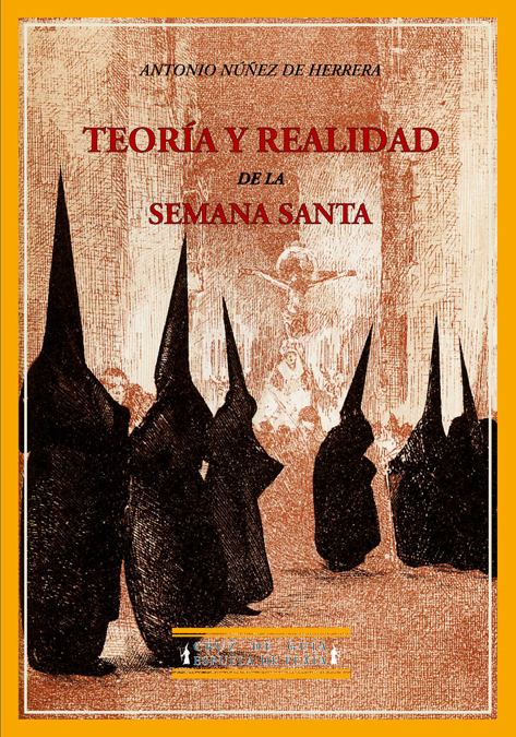 TEORIA Y REALIDAD DE LA SEMANA SANTA: portada