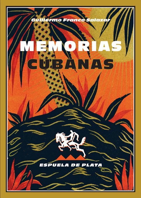 MEMORIAS CUBANAS. PROLOGO DE JU: portada