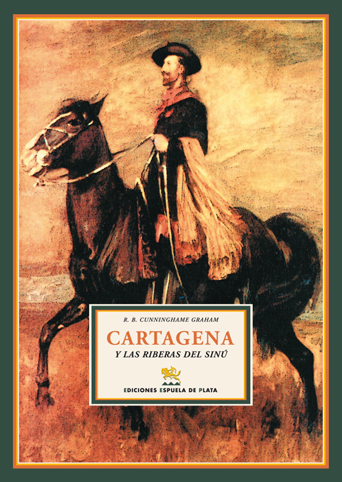 CARTAGENA Y LAS RIBERAS DEL SINU: portada