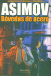 ASIMOV BOVEDAS DE ACERO: portada
