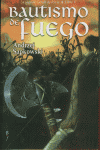 BAUTISMO DE FUEGO V 3ª GERALT RIVIA: portada