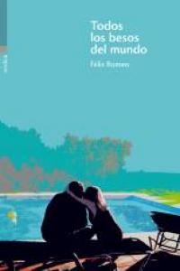 TODOS LOS BESOS DEL MUNDO (3ªED): portada