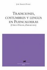 Tradiciones, costumbres y lengua en Fuencalderas: portada