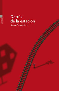 DETRÁS DE LA ESTACIÓN: portada