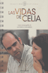 VIDAS DE CELIA,LAS: portada