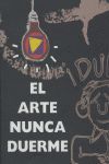 ARTE NUNCA DUERME,EL: portada