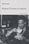 BERGMAN EL ARTISTA Y LA MASCARA: portada