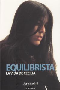 EQUILIBRISTA LA VIDA DE CECILIA: portada