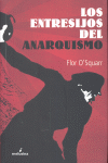 Los entresijos del anarquismo: portada