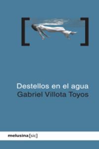 Destellos en el agua: portada