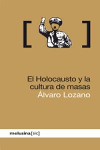 El Holocausto y la cultura de masas: portada