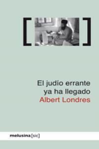 El judío errante ya ha llegado: portada