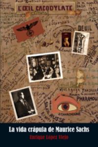 La vida crápula de Maurice Sachs: portada