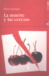 La muerte y las cerezas: portada