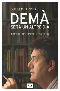 DEMA SERA UN ALTRE DIA - CAT: portada