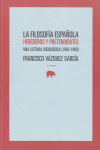 FILOSOFIA ESPAOLA HEREDEROS Y PRETENDIENTES,LA: portada