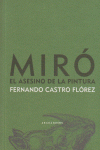 MIRO EL ASESINO DE LA PINTURA: portada