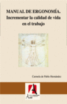 MANUAL DE ERGONOMIA INCREMENTAR LA CALIDAD DE VI: portada