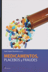 MEDICAMENTOS, PLACEBOS Y FRAUDES: portada