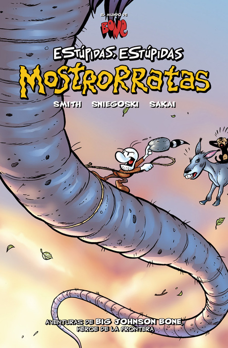 BONE ESTUPIDAS ESTUPIDAS MOSTRORRATAS: portada