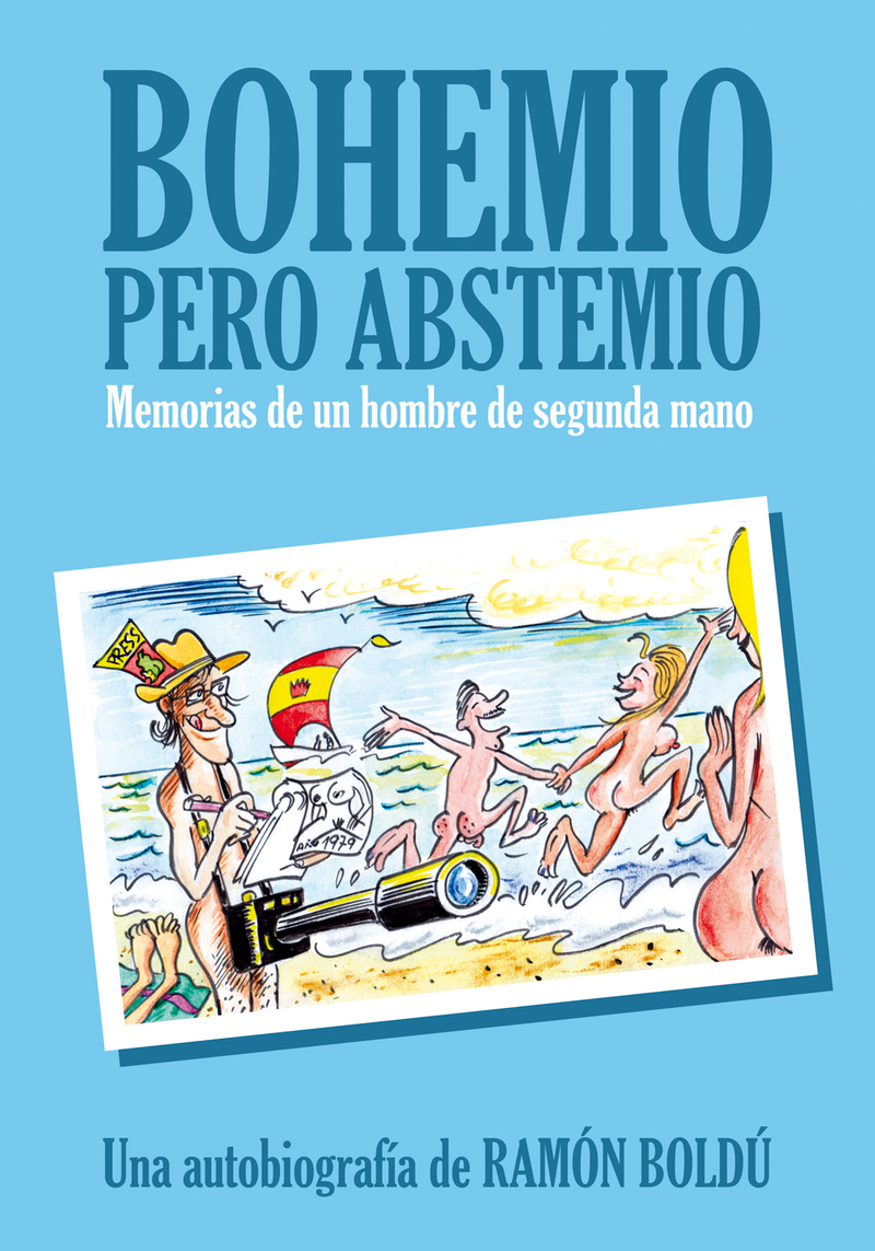 BOHEMIO PERO ABSTEMIO: portada