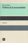 POLITICA DE LA INMORTALIDAD: portada