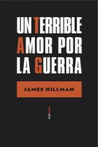 UN TERRIBLE AMOR POR LA GUERRA: portada