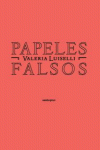 Papeles falsos (Cuarta Edición): portada