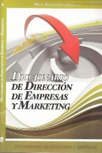 DICCIONARIO DE DIRECCION DE EMPRESAS Y MARKETING: portada